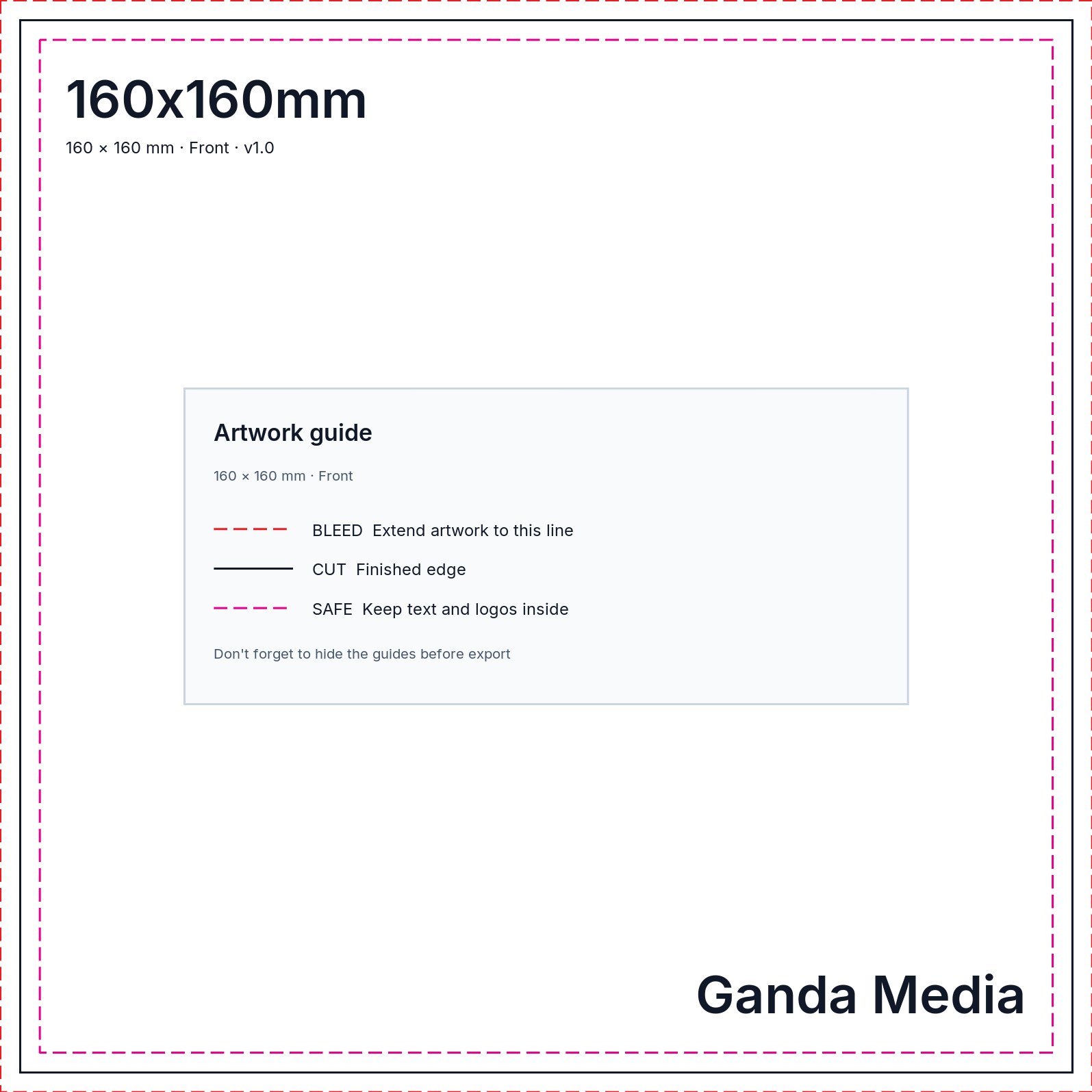 160x160mm artwork template showing the production guide lines